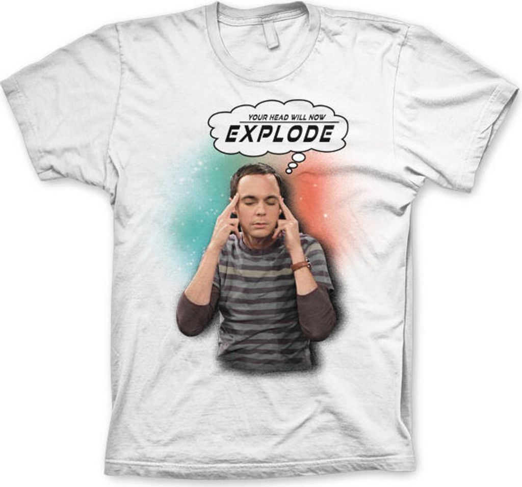 Sheldon - Your Head Will Now Explode T-Shirt - Large - White