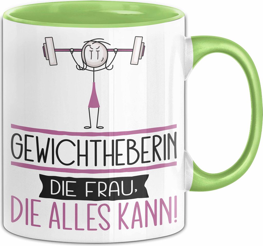 Gewichtheberin Geschenk Tasse Becher Die Frau Die Allen Kann Geschenkidee für eine Gewichtheberin Lustig (Grün)