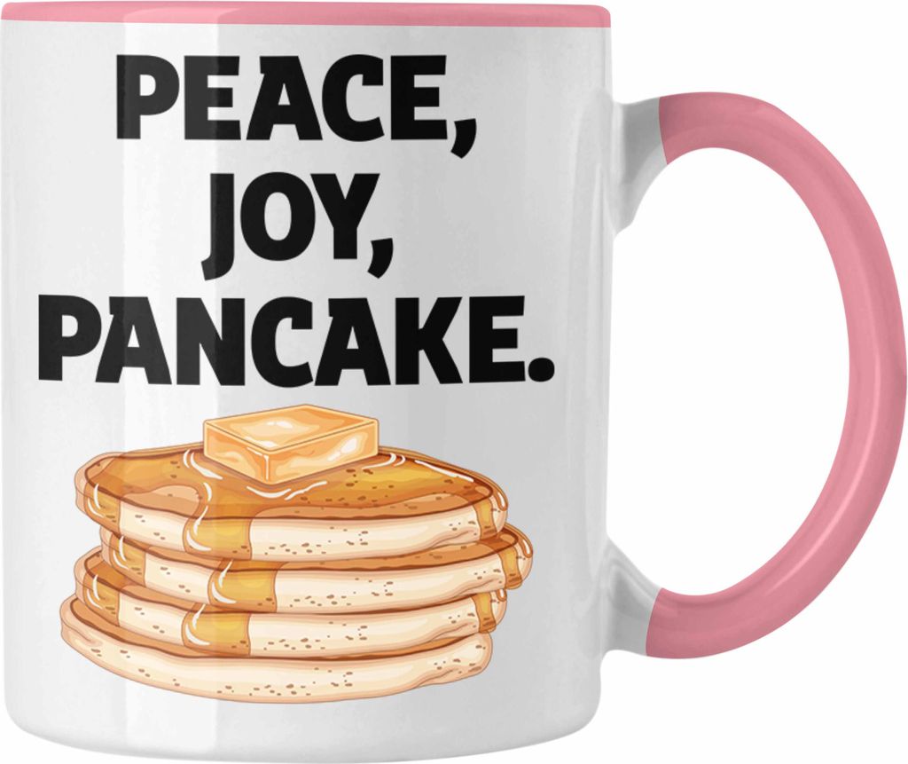 Trendation - Peace Joy Pancake Tasse Geschenk Kaffee-Becher Pfannkuchen Eierkuchen Liebhaber (Rosa)