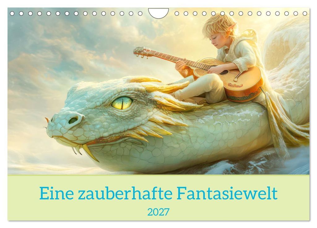 Eine zauberhafte Fantasiewelt (Wandkalender 2027 DIN A4 quer), CALVENDO Monatskalender