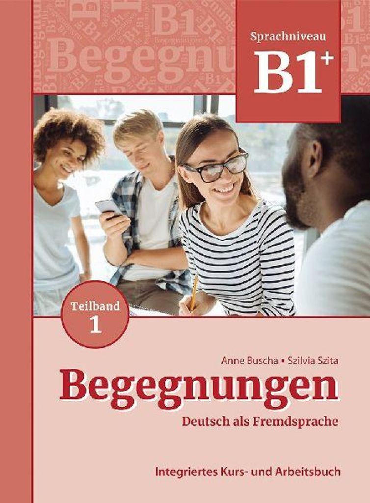 Begegnungen Deutsch als Fremdsprache B1+, Teilband 1: Produktbild 