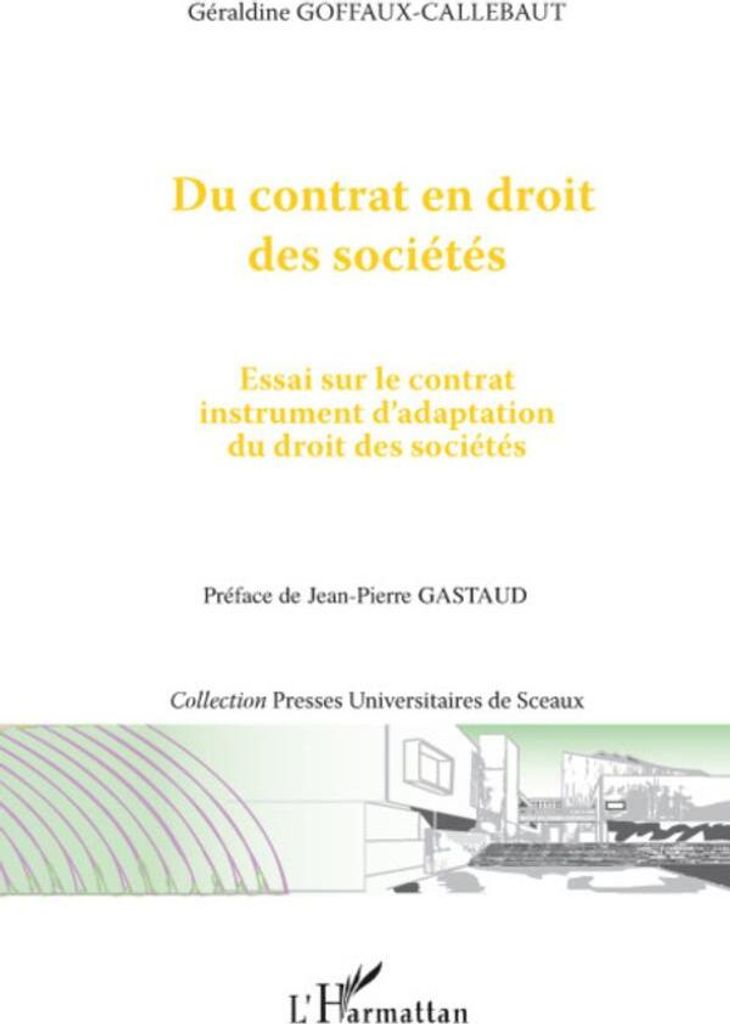Du contrat en droit des sociétés
