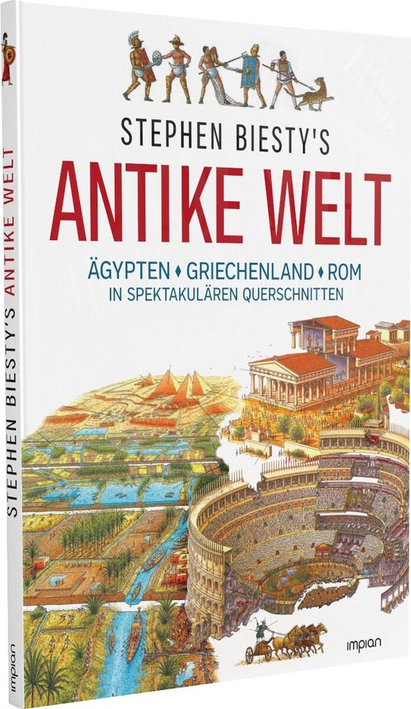 Stephen Biesty's Antike Welt