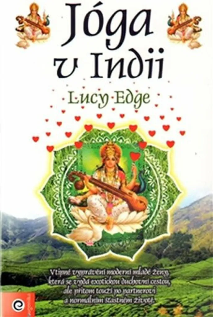 Retrouver la Paix Intérieure avec le Livre Yoga en Inde Edge Lucy