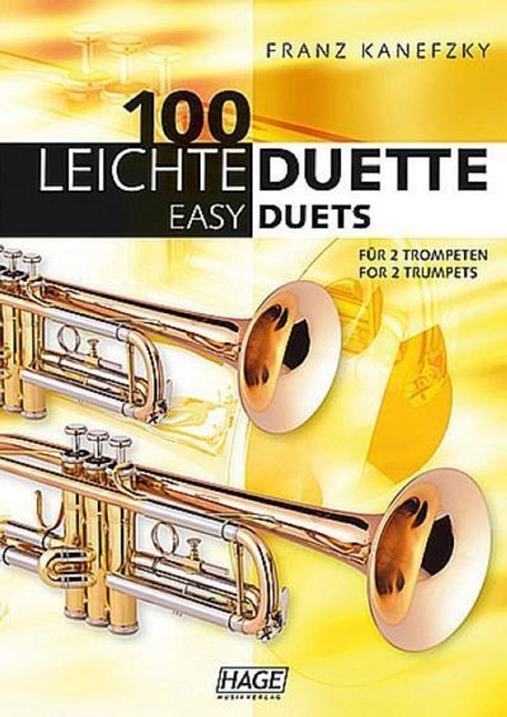 100 leichte Duette für 2 Trompeten. 100 Easy Duets for 2 Trumpets