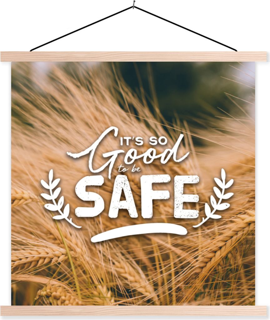 MuchoWow Textilposter Sprichwörter - 'Es ist so gut, sicher zu sein' - Zitate 120x120 cm mit holzfarbenen Rahmen - Textil-Poster