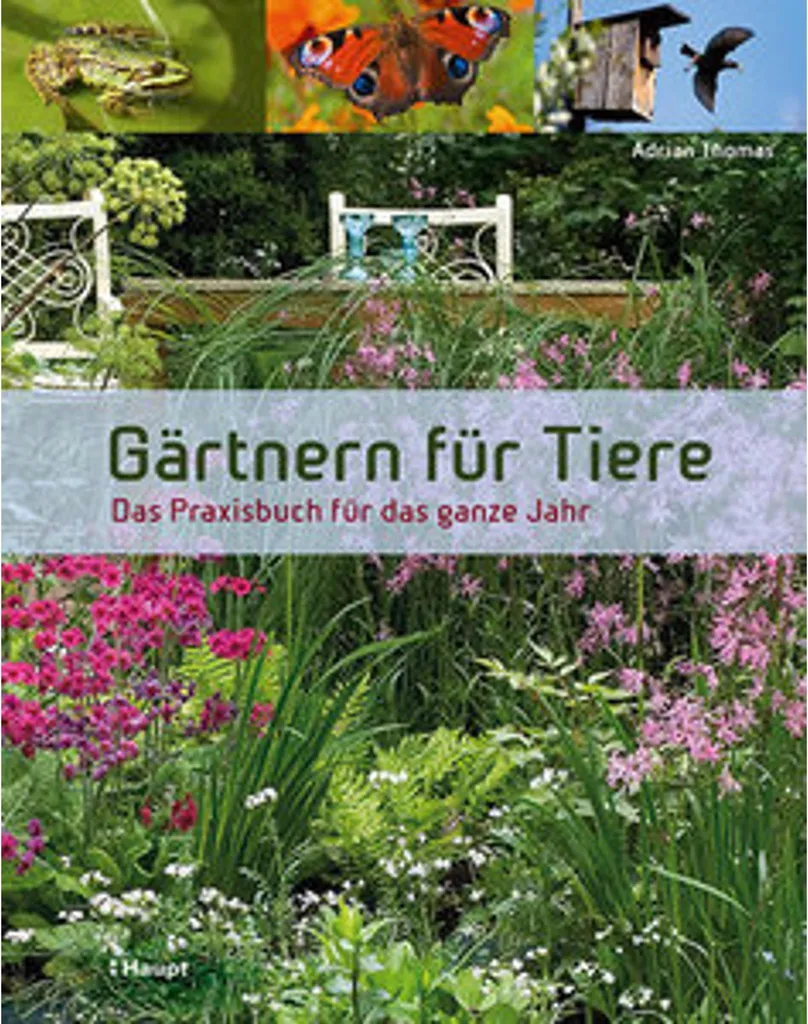 Livre Gärtnern für Tiere : guide pour un jardin accueillant la faune