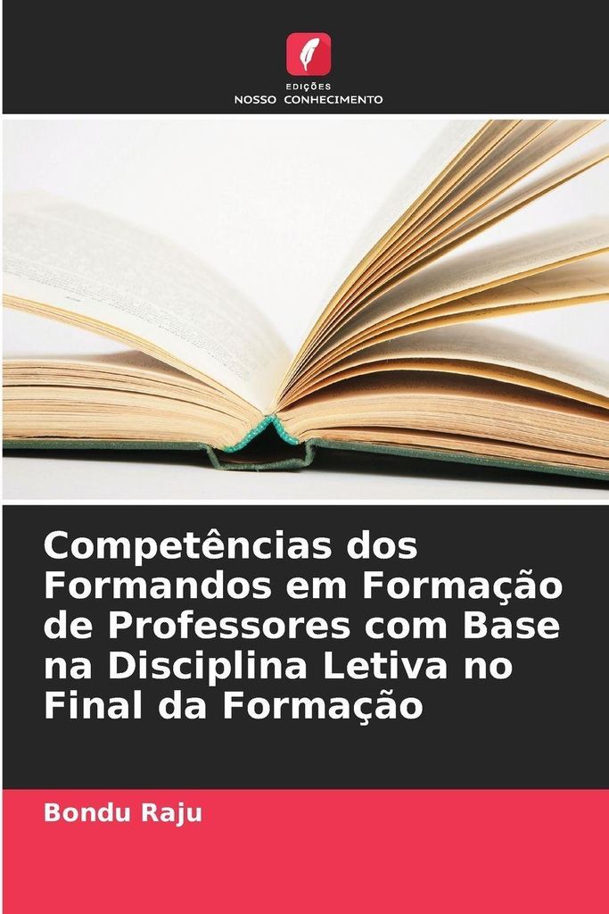 Competências dos Formandos em Formação de Professores com Base na Disciplina Letiva no Final da Formação