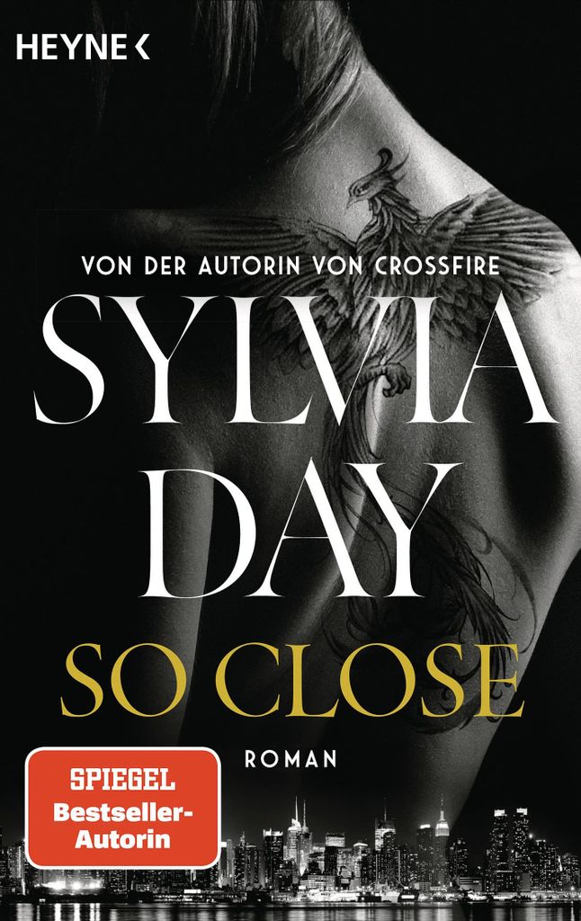 So Close. Blacklist 1 - Nach Crossfire die neue heiße Serie der Nr.1-SPIEGEL- autorin!