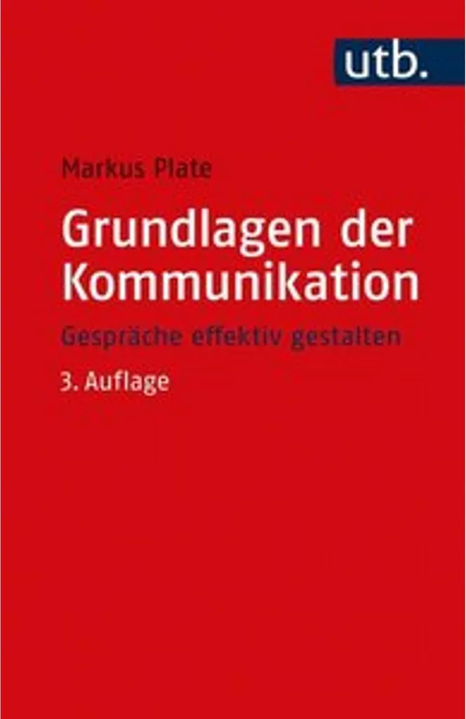 Apprendre la Communication avec Grundlagen der Kommunikation Guide