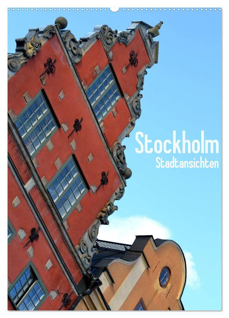 Stockholm - Stadtansichten (Wandkalender 2027 DIN A2 hoch), CALVENDO Monatskalender