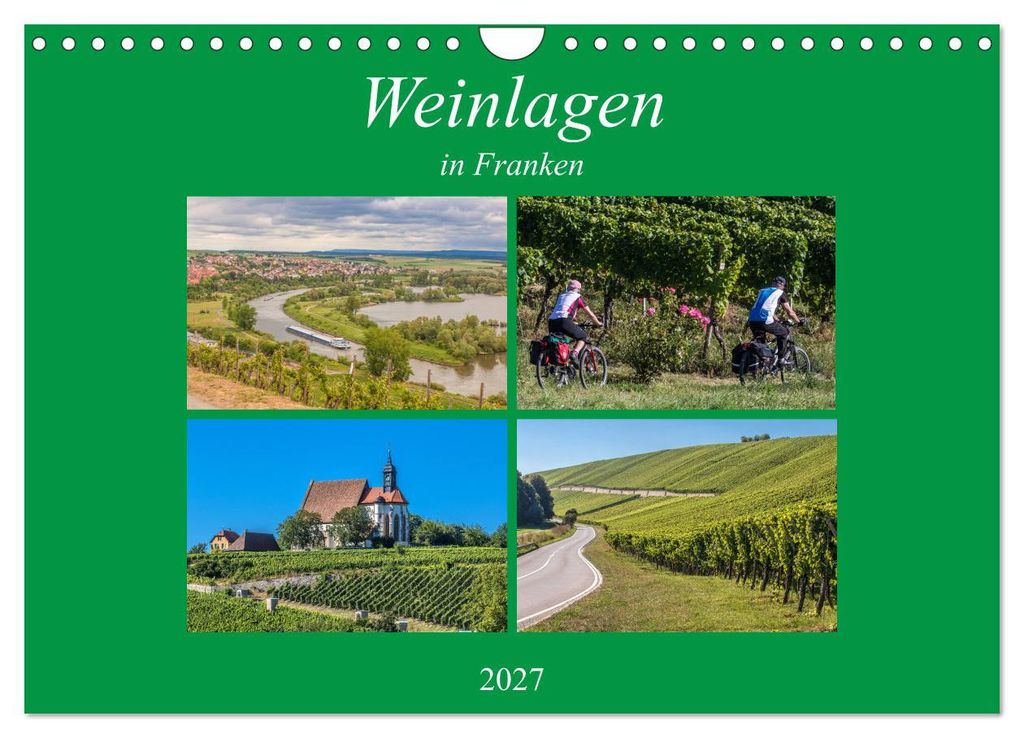 Weinlagen in Franken (Wandkalender 2027 DIN A4 quer), CALVENDO Monatskalender