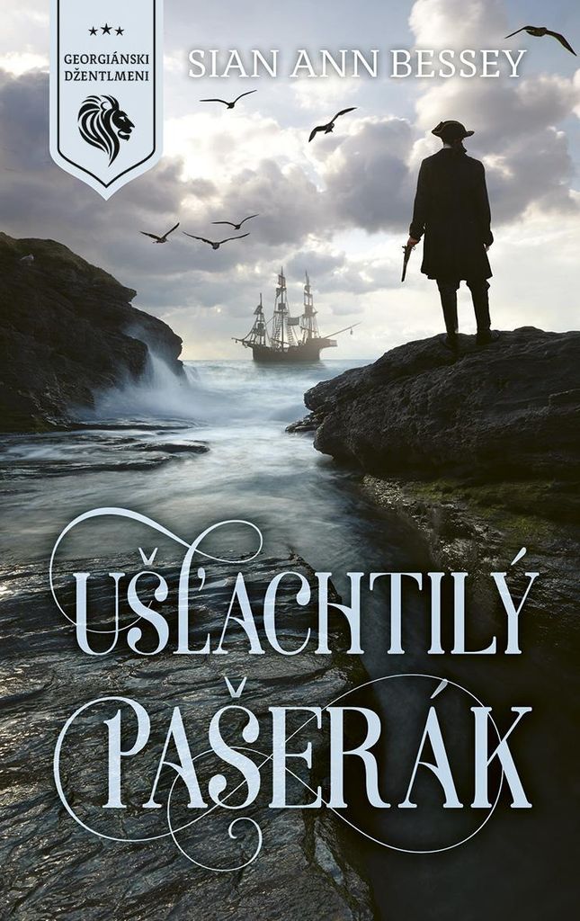 Ušl'achtilý pašerák | Sian Ann Bessey