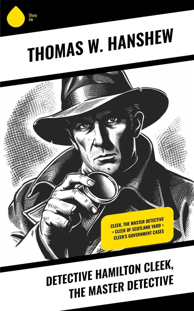 Detective Hamilton Cleek, the Master Detective
