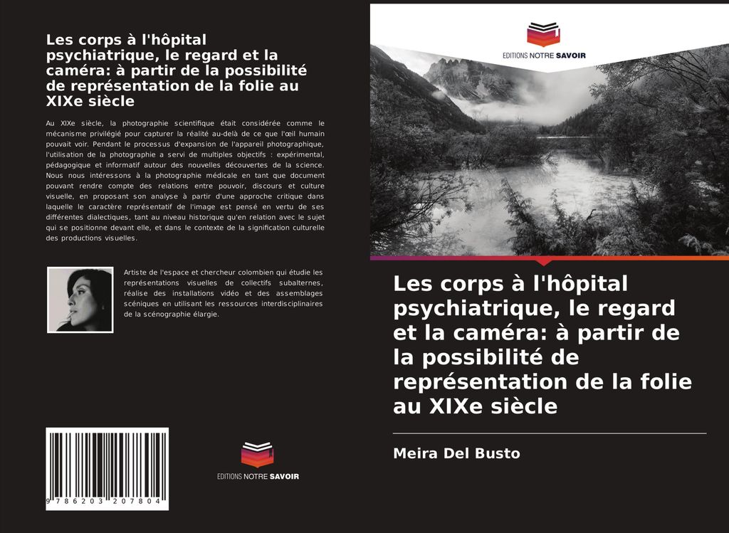 Les corps à l'hôpital psychiatrique, le regard et la caméra: à partir de la possibilité de représentation de la folie au XIXe siècle
