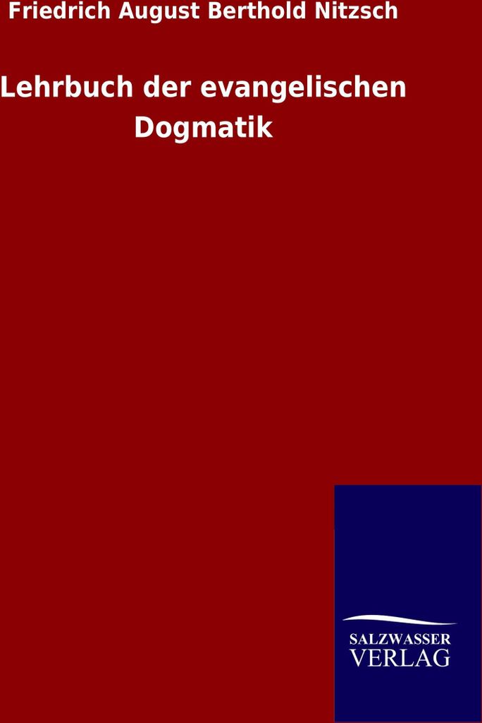 Lehrbuch der evangelischen Dogmatik