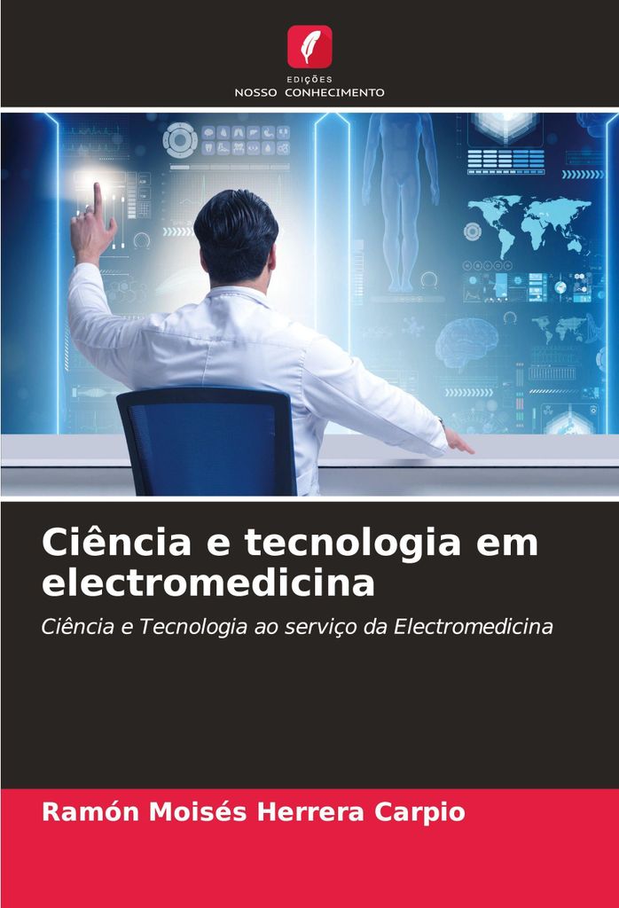 Ciência e tecnologia em electromedicina