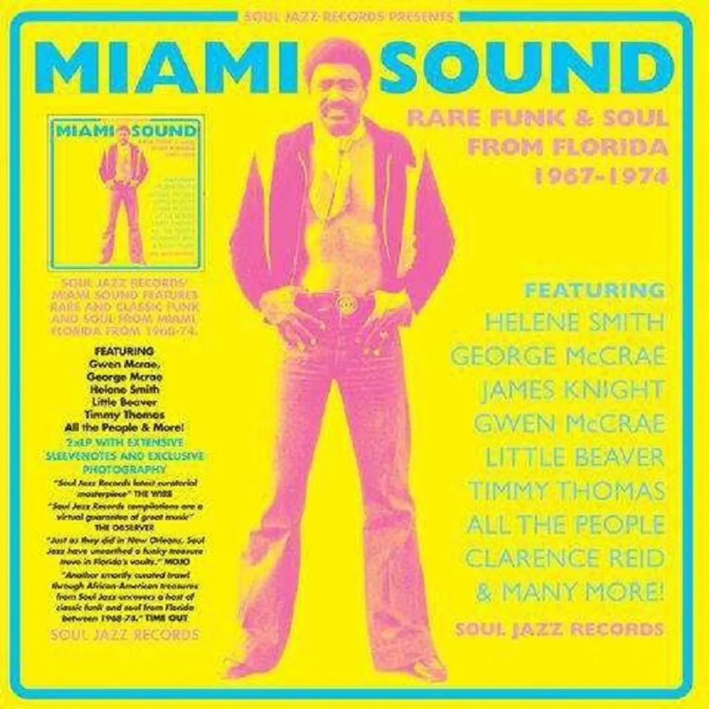 Vinyle Miami Sound Rare Funk & Soul 1967-1974 par Soul Jazz Records LP