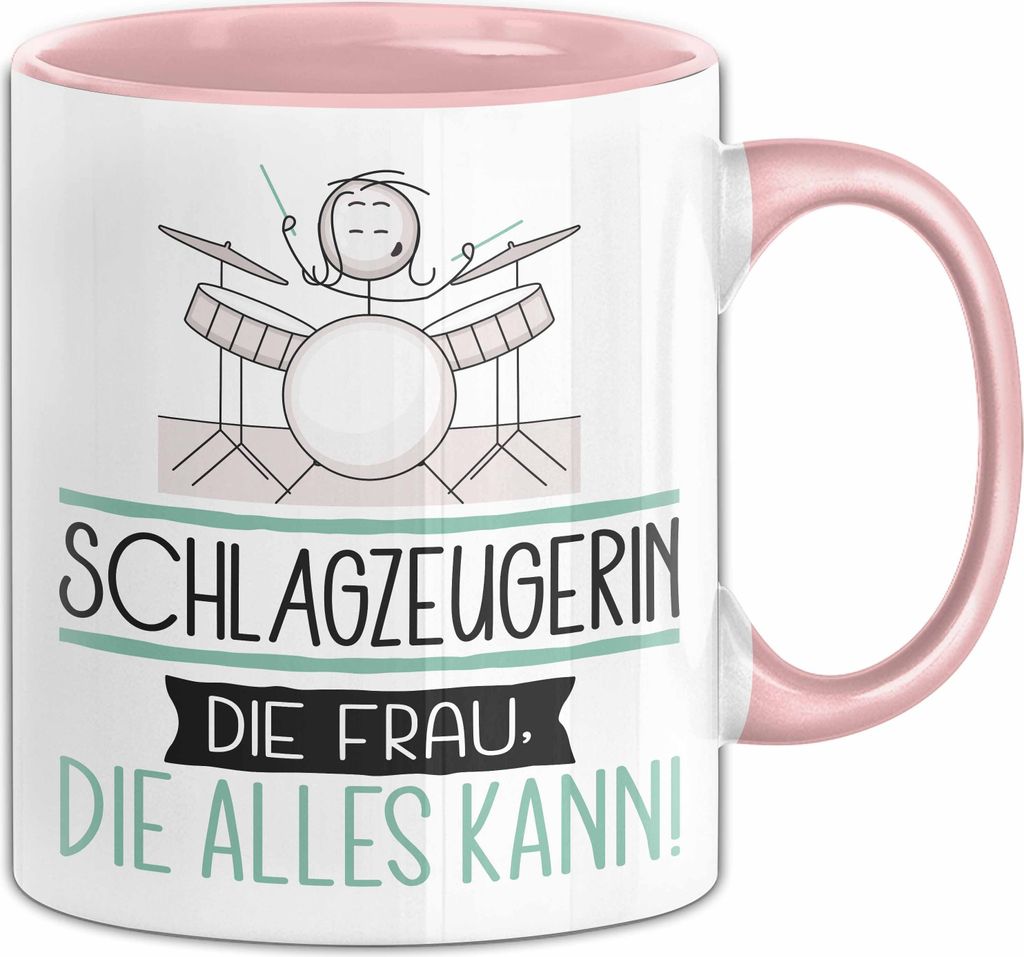 Schlagzeugerin Geschenk Tasse Becher Die Frau Die Allen Kann Geschenkidee für eine Schlagzeugerin Lustig (Rosa)