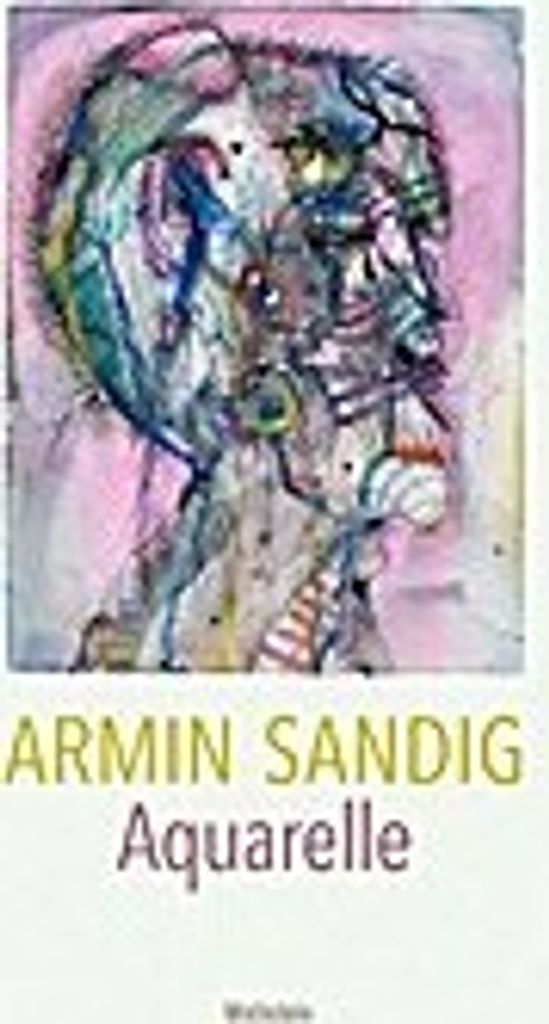Armin Sandig Aquarelle