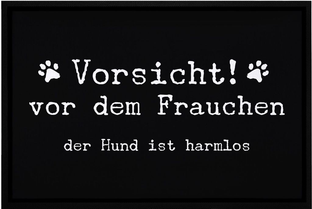 Fußmatte Spruch lustig "Vorsicht vor dem Frauchen der Hund Produktbild 