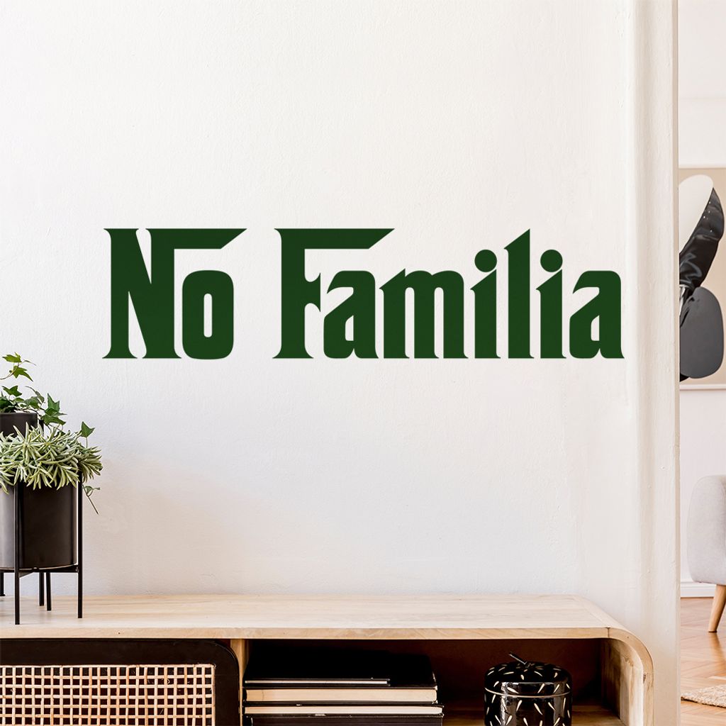 No Familia Mafia Die Familie Wandtattoo Wandaufkleber Wall Sticker - Dekoration, Küche, Wohnzimmer, Schlafzimmer, Badezimmer