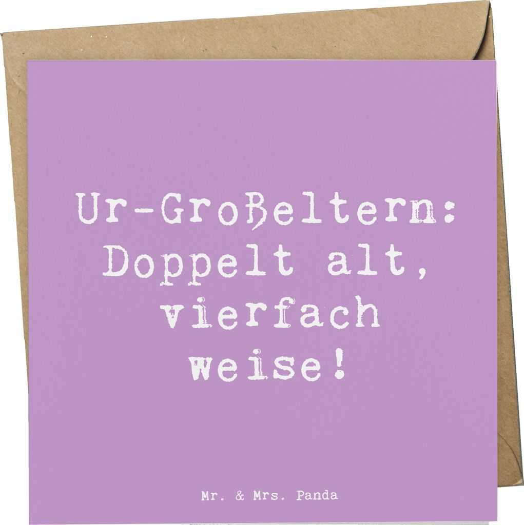 Mr. & Mrs. Panda Deluxe Karte Spruch Ur-Großeltern Weisheit - Lavendeltraum - Geschenk, doppelkarte, Verwandte, alte, Geschichten, Glückwunschkar...