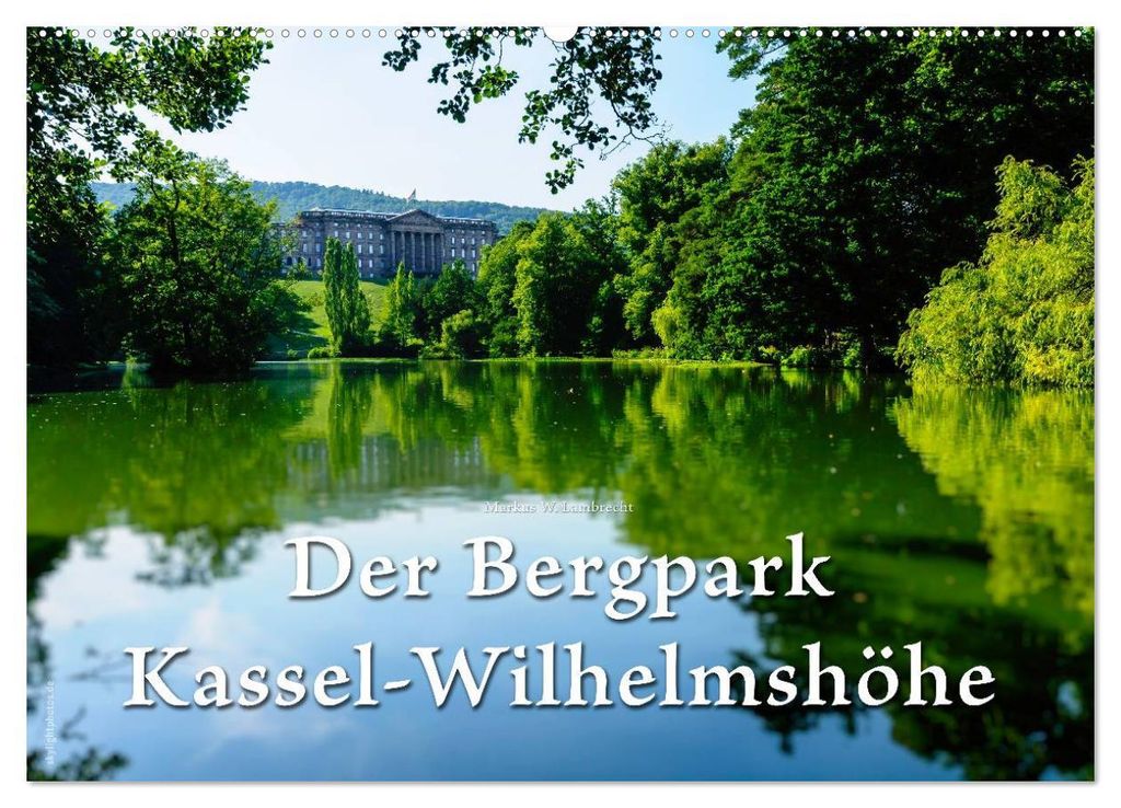 Der Bergpark Kassel-Wilhelmshöhe (Wandkalender 2027 DIN A2 quer), CALVENDO Monatskalender