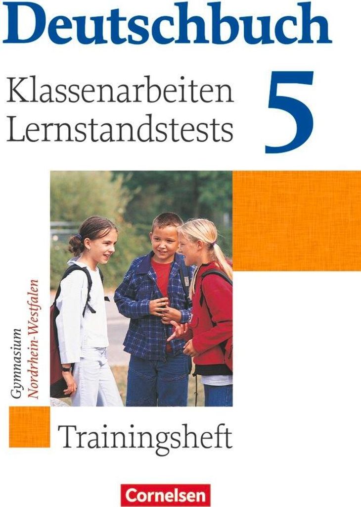 Deutschbuch Gymnasium 5. Schuljahr. Klassenarbeitstrainer mit Lösungen. Nordrhein-Westfalen