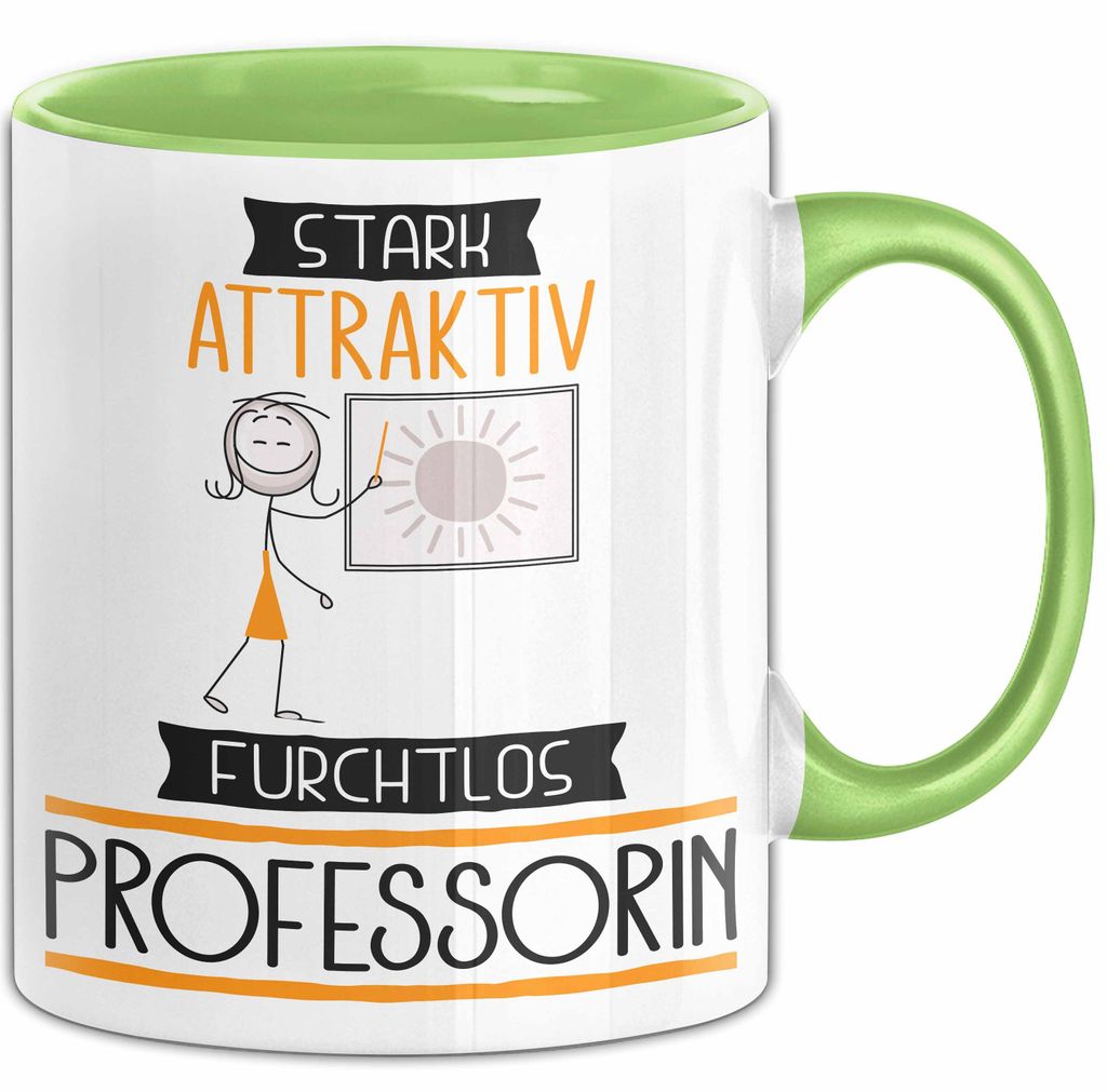 Professorin Tasse Geschenk Becher Stark Attraktiv Furchtlos Professorin Lustige Geschenkidee (Grün)