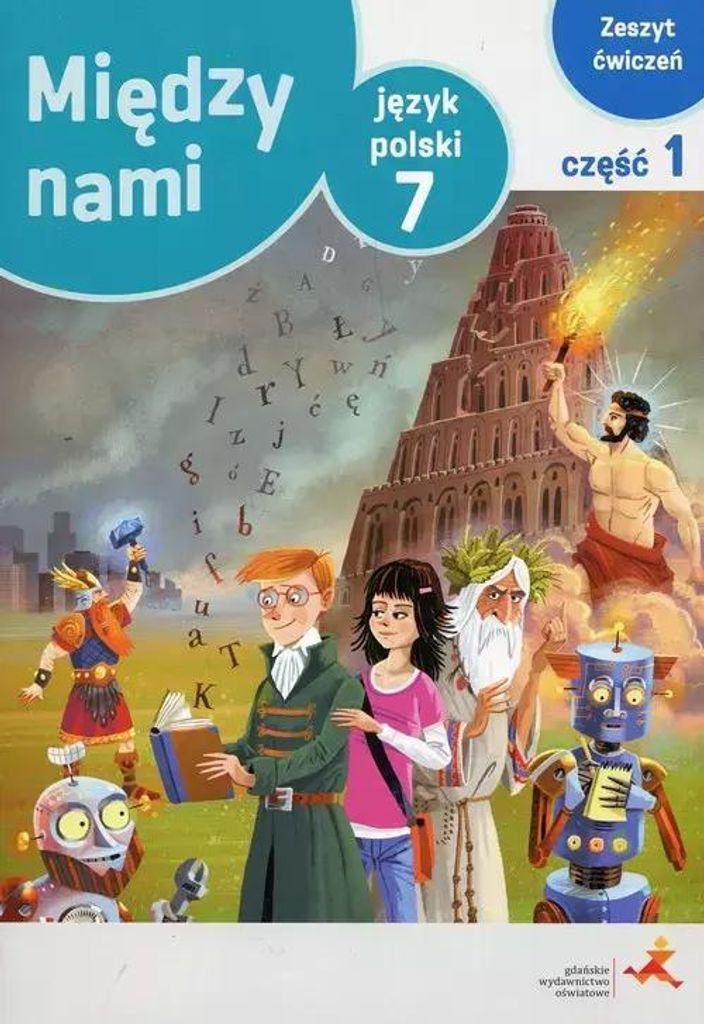 Ich habe einen Namen. Język polski. Zeszyt ćwiczeń do szkoły podstawowej. Klasse 7. Teil 1