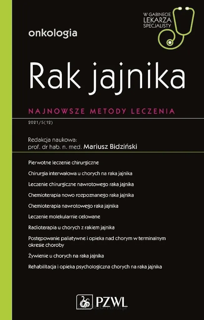Dernières méthodes de traitement du cancer de l'ovaire - Édition polonaise