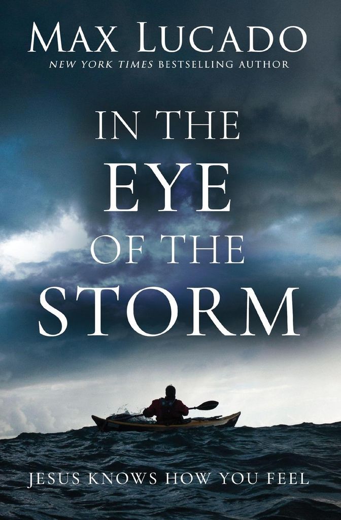 In the Eye of the Storm: A Day in the Life of Jesus.by Lucado, Max New.=
