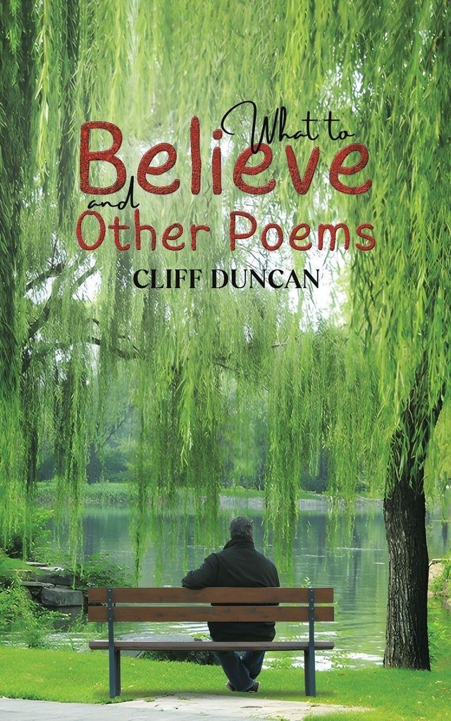 What to Believe and Other Poems