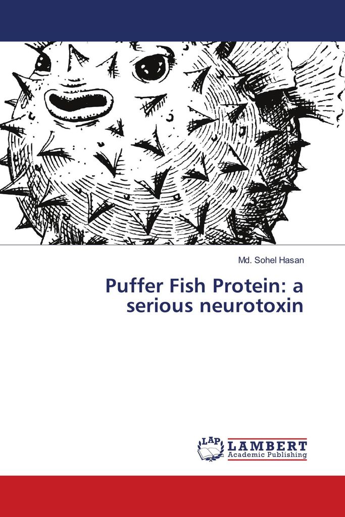 Puffer Fish Protein: a serious neurotoxin