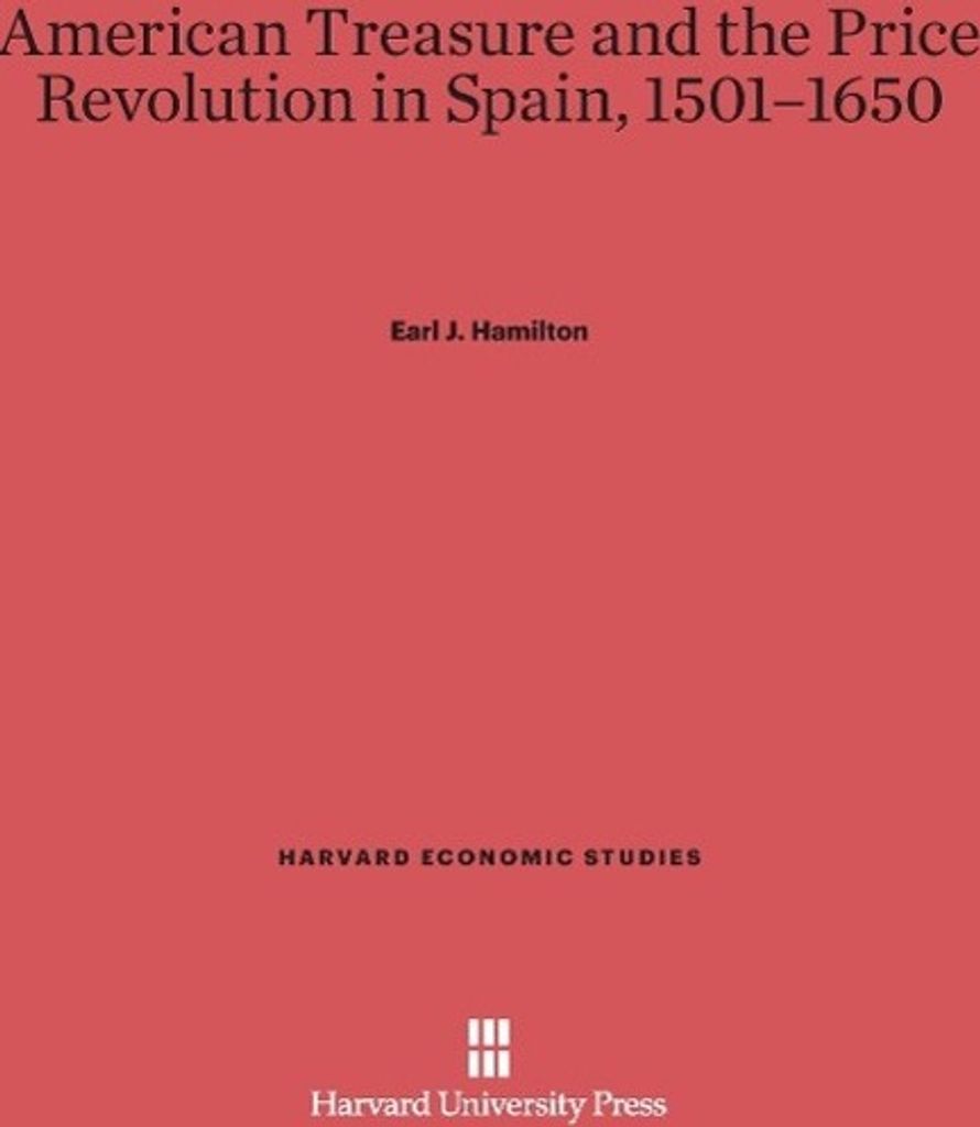 American Treasure and the Price Revolution in Spain, 1501-1650