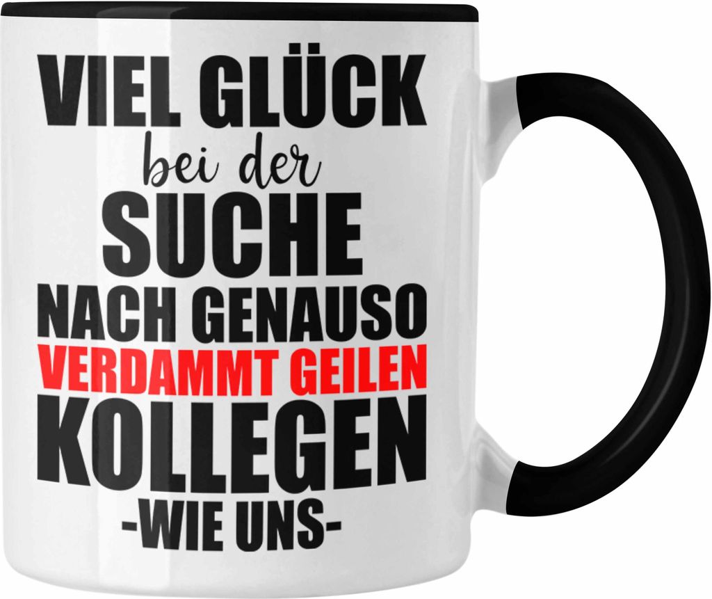 Jobwechsel Tasse Geschenk Kollegin Kollege Lustig Produktbild 