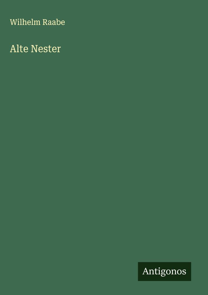 Alte Nester