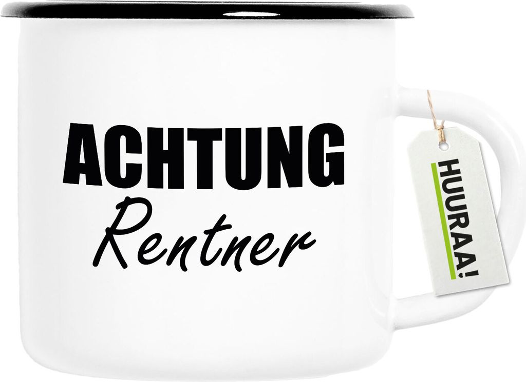 Huuraa Emaille Tasse Achtung Rentner Schriftzug 300ml Vintage Campingbecher Geschenkidee