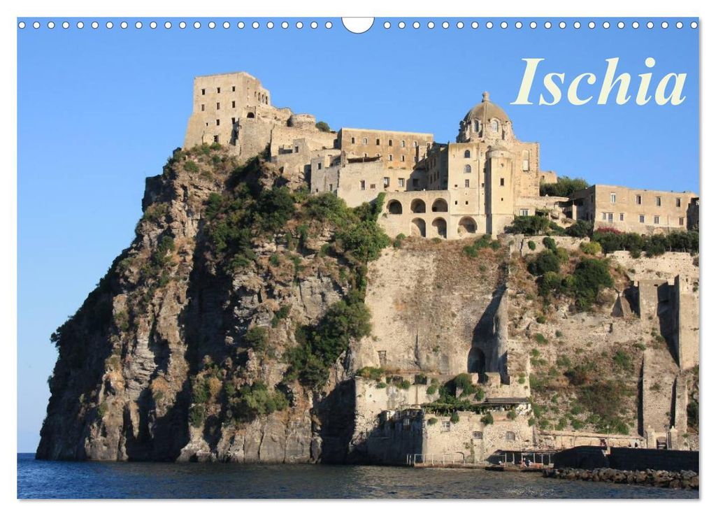 Ischia (Wandkalender 2027 DIN A3 quer), CALVENDO Monatskalender
