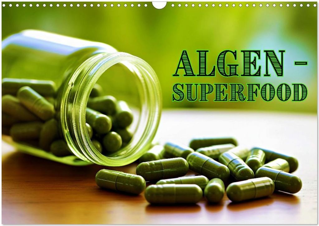 Algen - Superfood (Wandkalender 2026 DIN A3 quer), CALVENDO Monatskalender