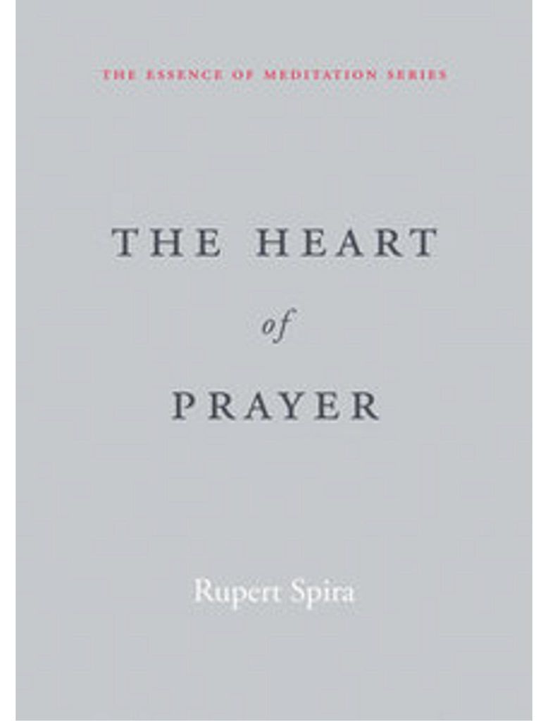 The Heart of Prayer