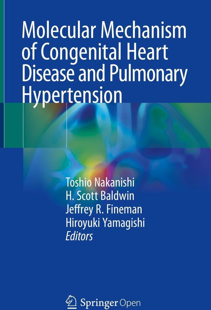 Molecular Mechanism of Congenital Heart Disease and Pulmonary Hypertension