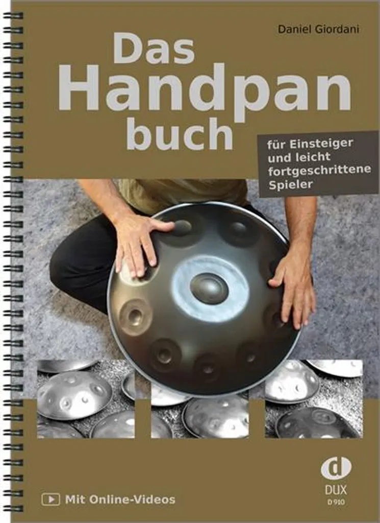 Das Handpanbuch : Techniques de jeu avancées et guide d'entretien complet
