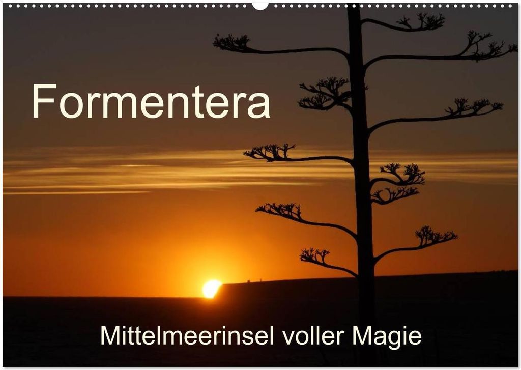 Formentera - Mittelmeerinsel voller Magie (Wandkalender 2026 DIN A2 quer), CALVENDO Monatskalender