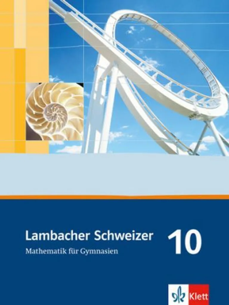 Lambacher Schweizer Mathématiques 10 : Manuel Élève avec Exercices Corrigés