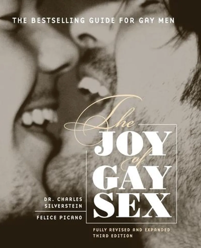Joy of Gay Sex édition illustrée pour le plaisir et l'intimité homme