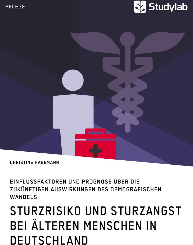 Sturzrisiko und Sturzangst bei älteren Menschen in Deutschland