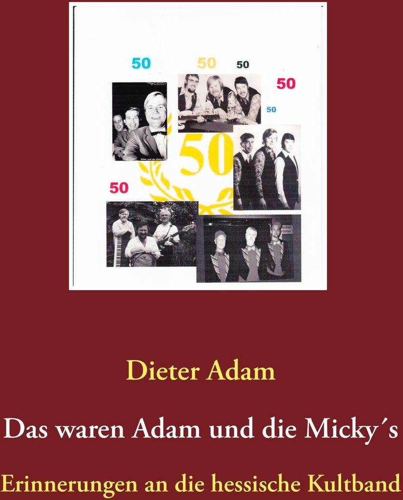 Das waren Adam und die Micky ́s