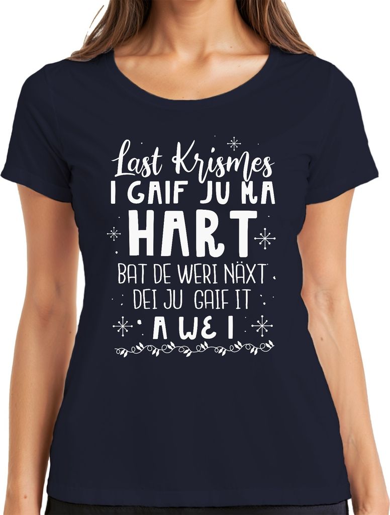 Last Christmas I Gave you my heart - Weihnachten Weihnachtsgeschenk Christmas Damen T-Shirt, Navy, XL